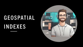 Geospatial Indexes | System Design | High Level Design