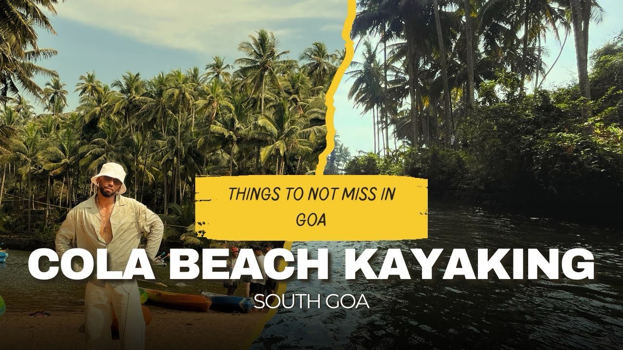 Kayaking Cola Beach Goa = MOST FUN I HAD! 🛶🌴”