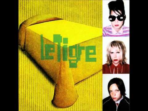 Le Tigre - Let's Run