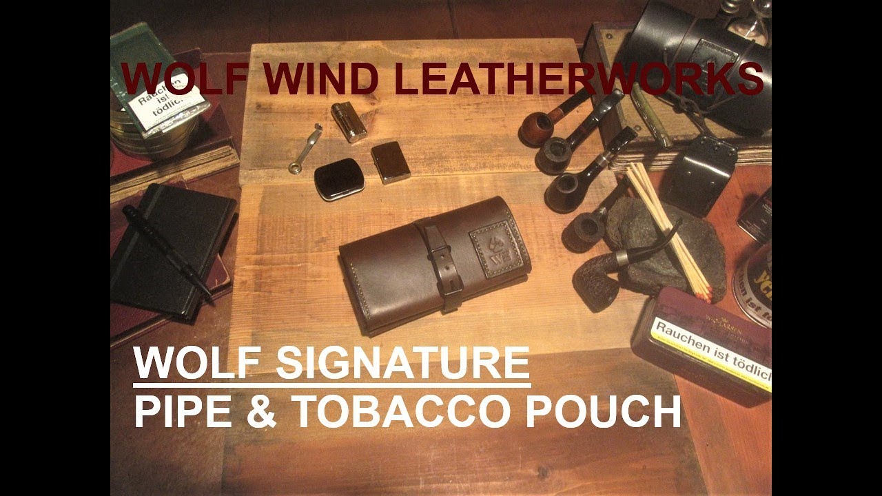 WOLF SIGNATURE PIPE & TOBACCO POUCH - Wolf Wind Leatherworks