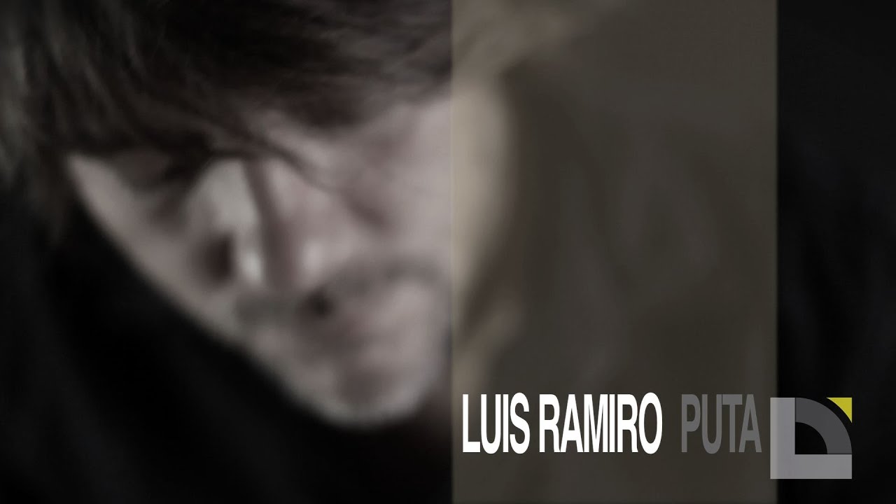 Luis Ramiro - Puta