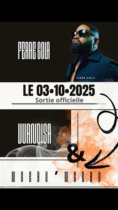 Ferre Gola has announced he will release two songs on October 3rd titled Vuandisa & Ngembu Ngembu!