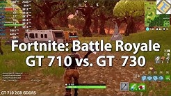 fortnite battle royale geforce gt 710 vs gt 730 gameplay benchmark test duration 11 31 - gt 730 fortnite benchmark