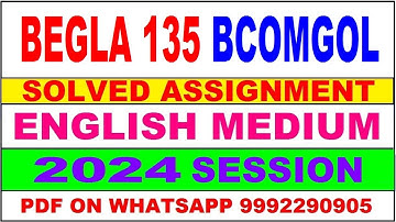 begla 135 (BCOMGOL) solved assignment 2024 | begla 135 solved assignment in english 2023-24