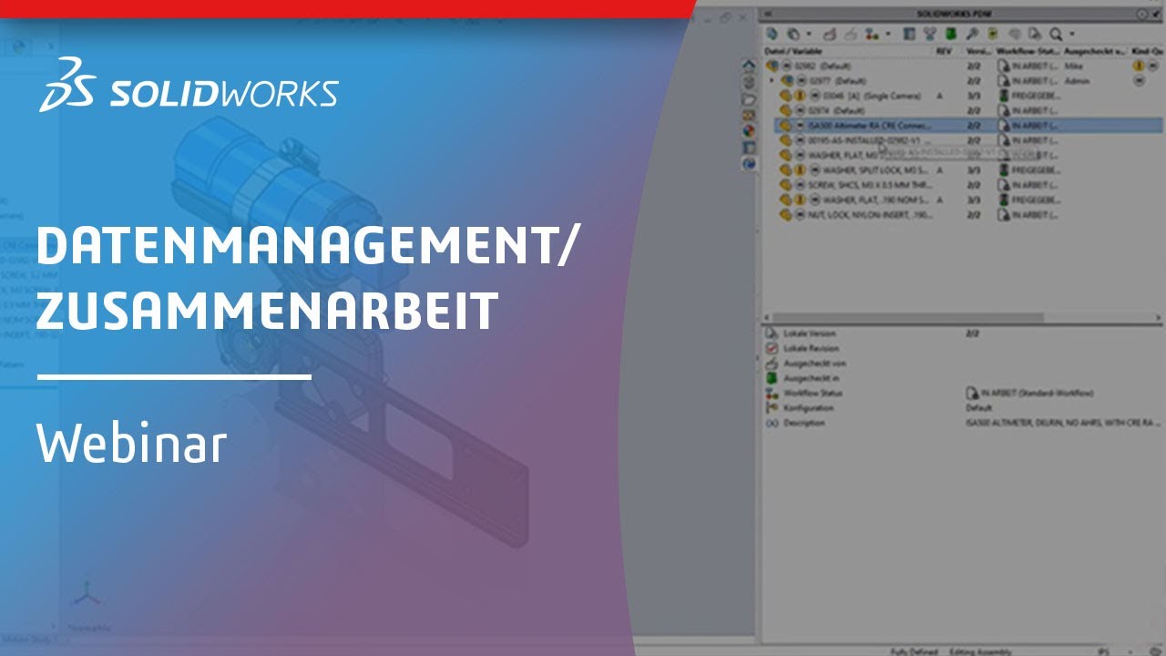 SOLIDWORKS PDM Webinar: Konstruktionsdaten in den Griff bekommen - YouTube