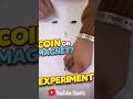 coin ghume ga 🤯😳 #shortsfeed #shorts #shortsviral #shots #experimnent #youtube
