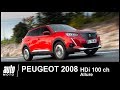 Essai peugeot 2008 bluei 100 ch allure  notre avis au volant du diesel