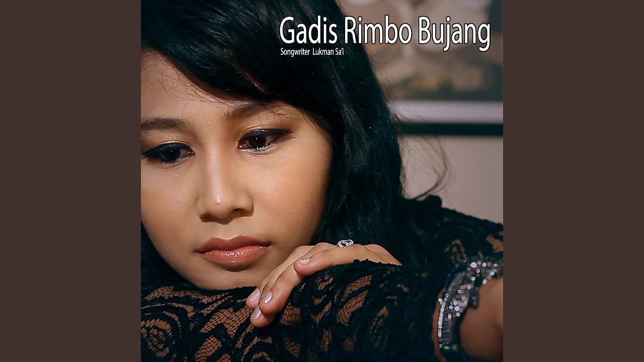 Gadis Rimbo Bujang (feat. Yanti)