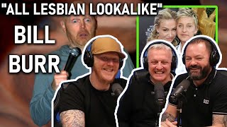 Bill Burr All Lesbians Lookalike REACTION | OFFICE BLOKES REACT!!