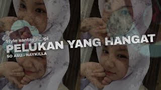 DJ SO ASU NAYKILLA - PELUKAN YANG HANGAT MENJADI BAYANGAN SO ASU (BOOTLEG)