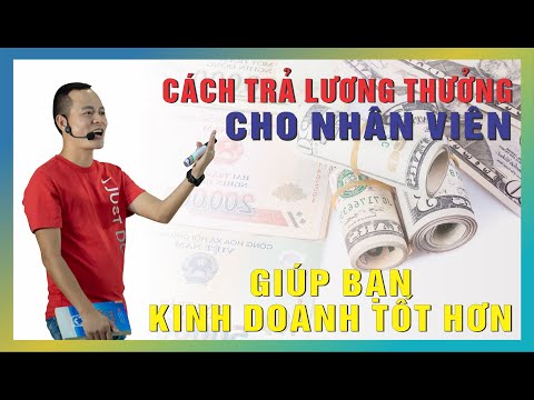 Video: Cách Trả Lương Cho Người Quản Lý