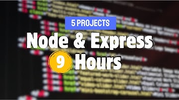 Complete Node & Express with 5 Projects - Full Course