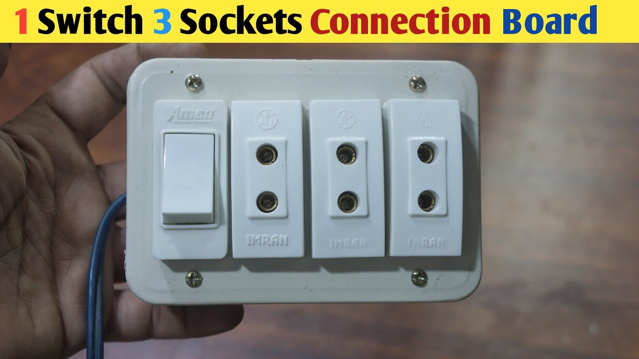 1 Switch 3 Sockets Connection Board, how to make electric extension ...
