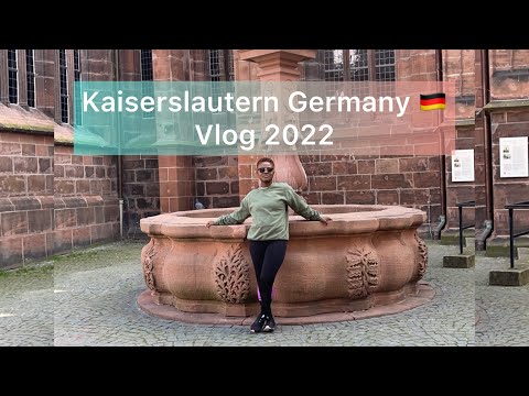 New 2022 Travel Vlog in Kaiserslautern - Germany