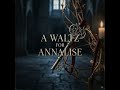 A Waltz For Annalise (ai generated song)