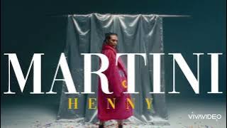 HENNY - MARTINI ( VIDEO) Prod by. Jhinsen (EXTENDED VERSION)