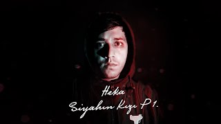 Heka Yılmaz - Siyahın Kızı Lirik Video 2015