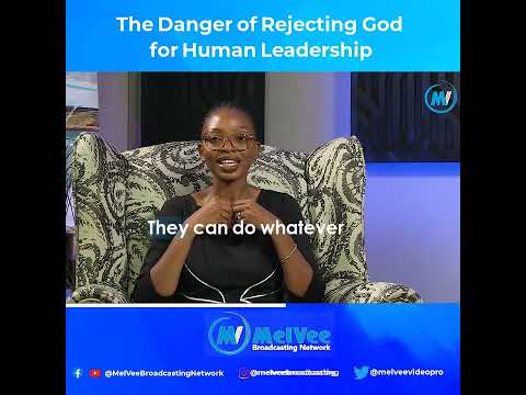 The Danger of Rejecting God for Human Leadership