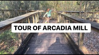 A walk around Arcadia Mill - Milton, FL