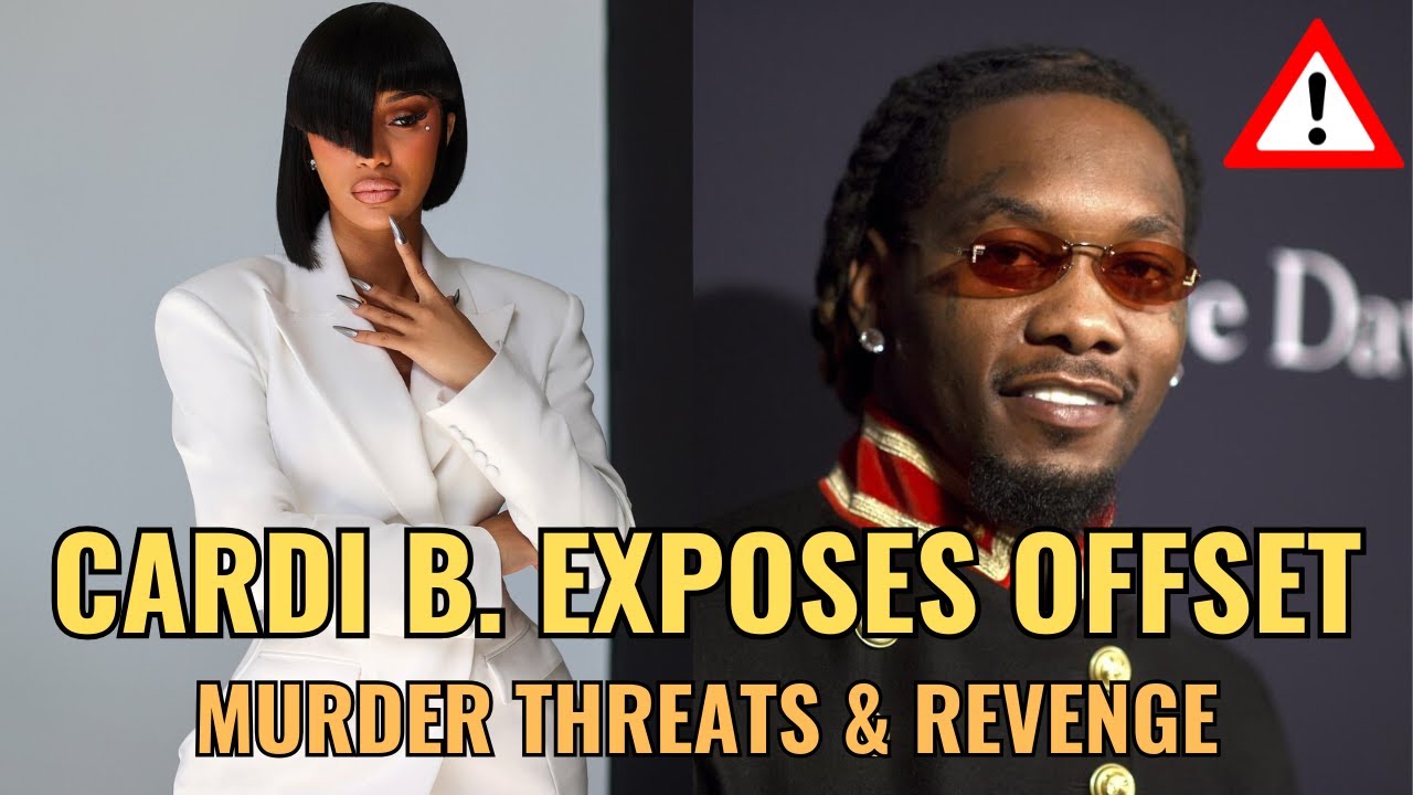 Cardi B EXPOSES Offset in SHOCKING Rant! Murder Threats & Revenge?!