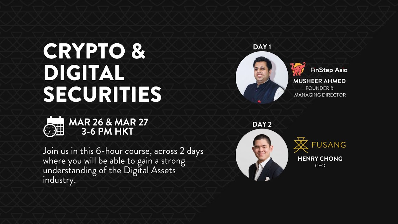 Fusang Masterclass: Crypto & Digital Securities