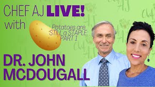 The Potato is Still a Staple | PART 1 with Dr. John McDougall