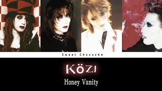 Közi - Honey Vanity Malice Mizer Romaji Lyrics English Subles