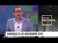 Estado Nacional - Domingo 24 de noviembre | 24 Horas TVN Chile