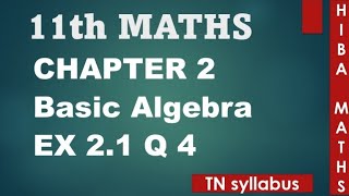 11th maths chapter 2 exercise 2.1 question 4 TN syllabus hiba maths