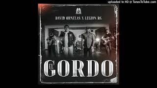 David Ornelas y Legion RG - El Gordo