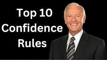 “Unleash Your Confidence & Positive Mindset | Zig Ziglar’s Top 10 Rules for Success”