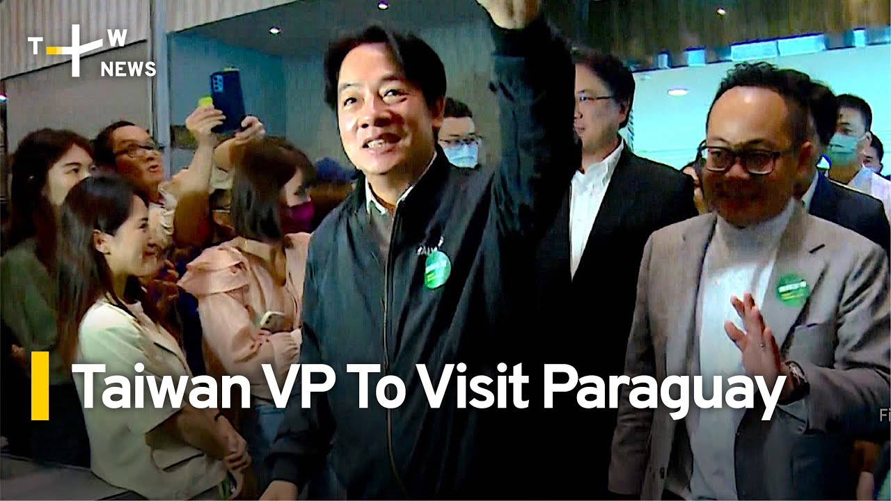 Taiwan's Vice President To Visit Paraguay | TaiwanPlus News - YouTube