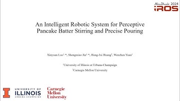 [IROS2024]An Intelligent Robotic System for Perceptive Pancake Batter Stirring and Precise Pouring