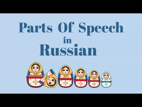 Russian for beginners. Parts Of Speech