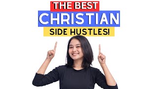 Best Side Hustles For Christians Part 2 |Make $3000 / Month Online WORLDWIDE  #christian #sidehustle