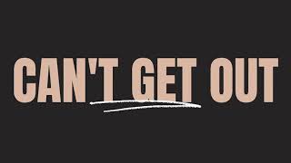 Can't Get Out - Jem Macatuno (Lyrics)