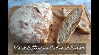 Mark Bittmans No Knead Bread
