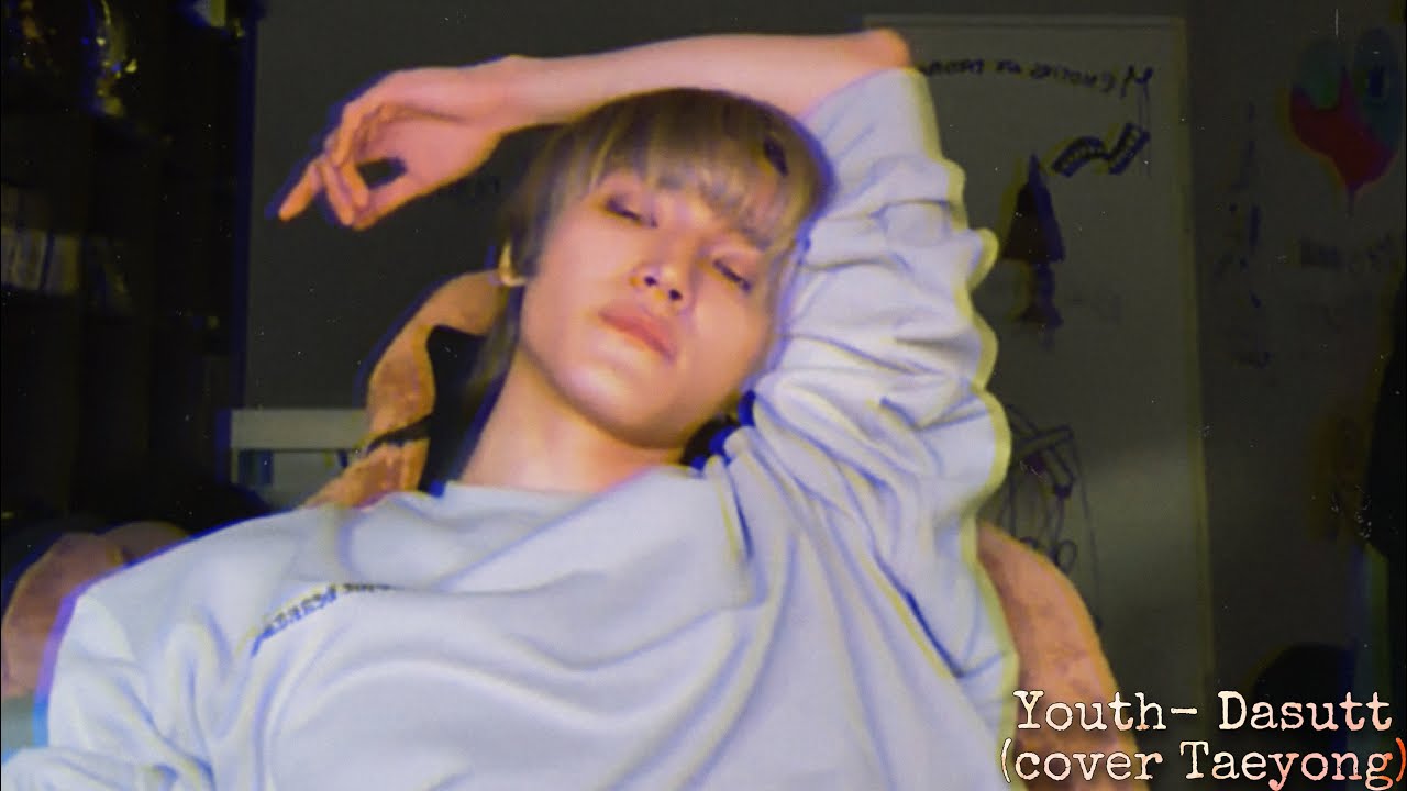 Youth- Dasutt (cover by NCT TAEYONG)//Vlive 25.09.20// Youth- Dasutt (cover by NCT TAEYONG)//Vlive 25.09.20//