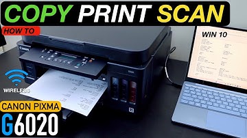 Canon Pixma G6020 Scanning, Printing & Copying Using Windows Laptop -Video.