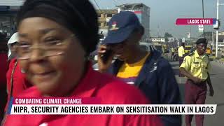 Combating Climate Change: NIPR, Security Agencies Embark On Sensitization Walk In Lagos