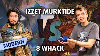 We Are Giving You a Modern Deck | Izzet Murktide vs 8-Whack!