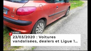 Voitures vandalisées, dealers et ligue 1… Cinq infos bretonnes du 23 mars