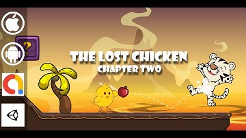 The Lost Chicken Chapter Two - Unity Platform Game With Admob For Android and iOS