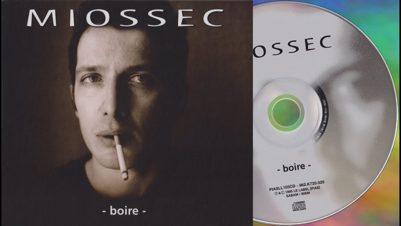 Miossec  Boire (Remasterisé 2020) - 03 Le Cul Par Terre (HQ CD 44100Hz 16Bits)