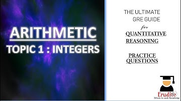 GRE Quantitative Reasoning || Practice Questions || Topic : Integers