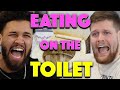 Eating on the toilet you should know podcast episode 85
