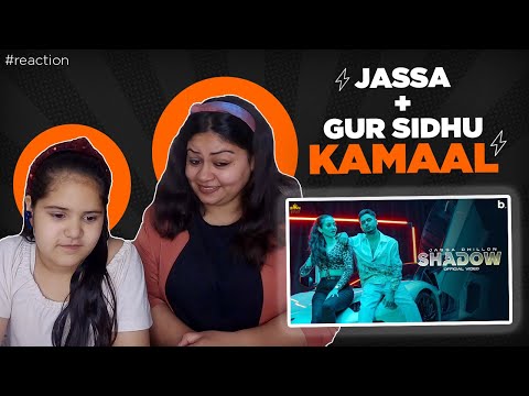 Shadow ( Official Video ) || Jassa Dhillon || Gur Sidhu || Reaction ||