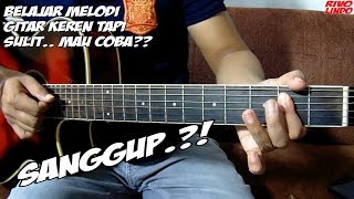 TUTORIAL MELODI LAGU (HIJAU DAUN - ILUSI TAK BERTEPI) DAN CHORD YG DIGUNAKAN