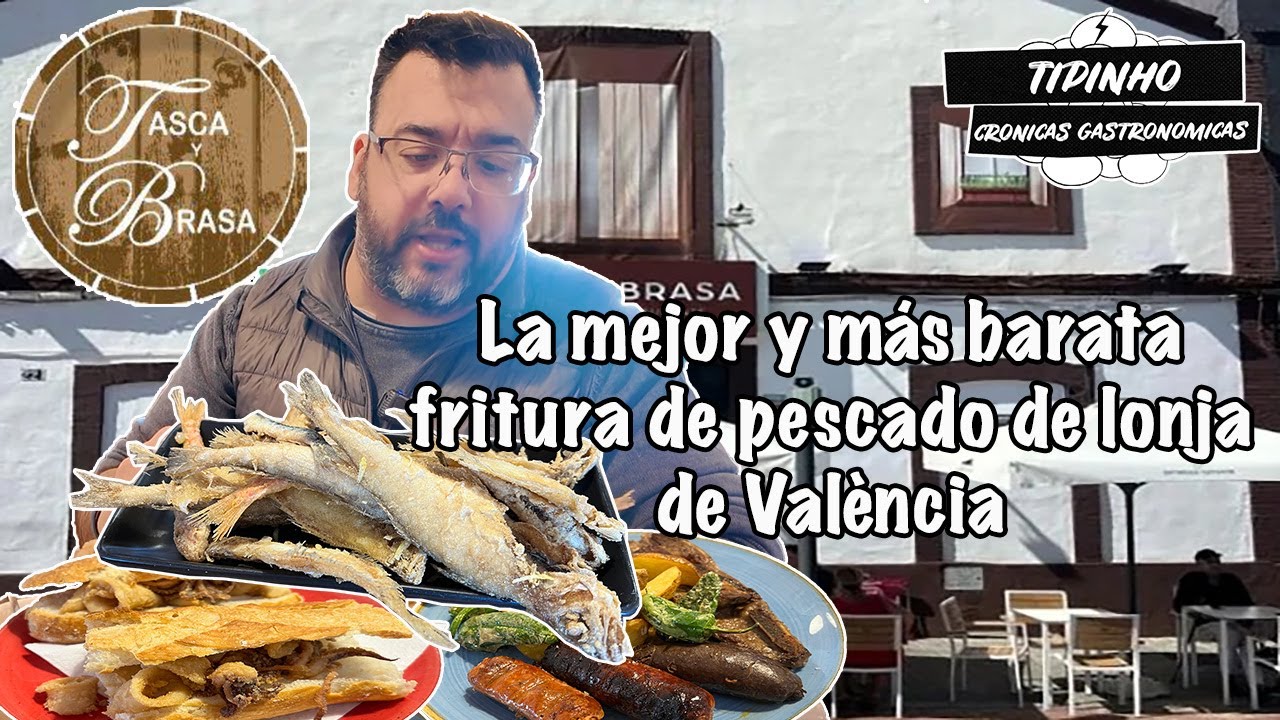 Almorzamos en TASCA Y BRASA, la mejor y más económica FRITURA DE PESCADO de lonja de València.