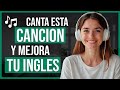 ✅ ¡Aprende Inglés con Música en Solo 10 Minutos! 😱 ¡CANCIÓN Fácil Para Aprender Inglés! 🎵